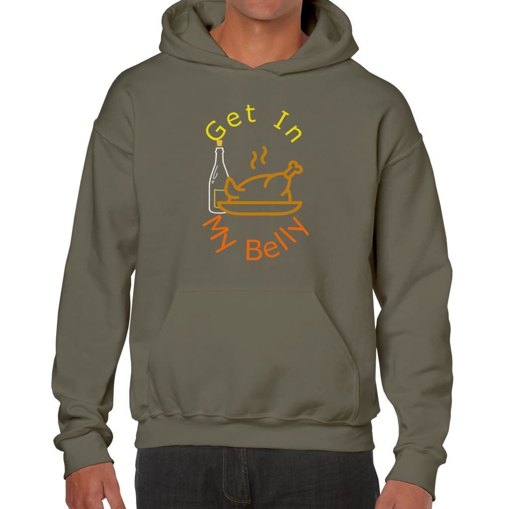 Military Green - Get in My Belly Thanksgiving Unisex Heavy Blend Hooded Sweatshirt - unisex hoodie at TFC&H Co.