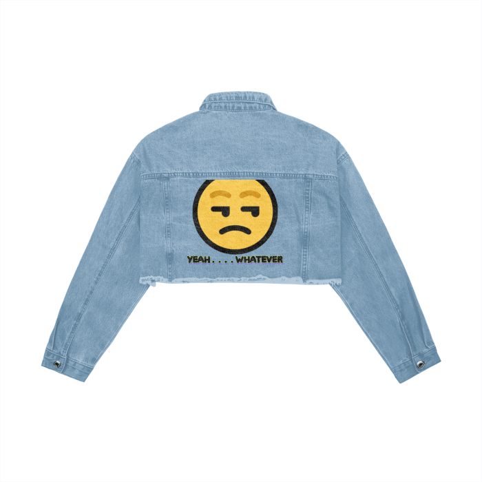 Haze Blue Yeah Whatever Women's Crop Raw Hem Denim Jacket - women's denim jacket at TFC&H Co.