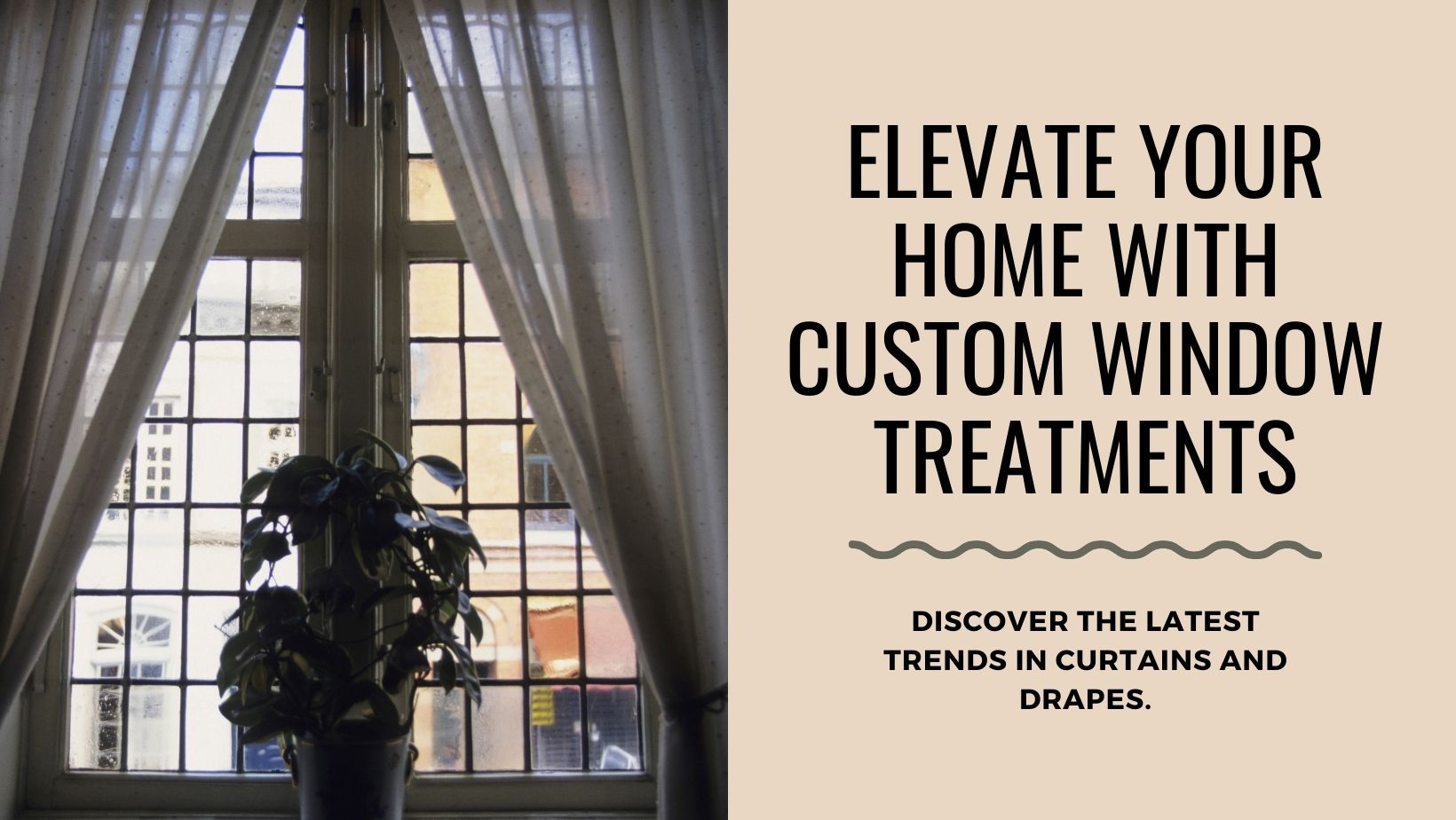 Elevate Your Space: Shop Exclusive Curtains & Window Treatments Collection