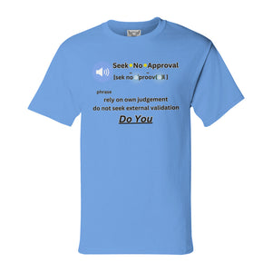 - Unisex Champion T-shirt - Seek No Approval - mens t-shirt at TFC&H Co.