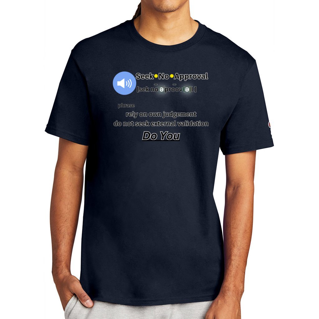 Navy - Unisex Champion T-shirt - Seek No Approval - mens t-shirt at TFC&H Co.