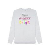 Grey Organic Merry & Bright Women's Christmas Remill® Sweater - women's sweater at TFC&H Co.