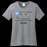 Womens T-Shirt Athletic-Heather - Seek No Approval Defined Women's Tee - womens t-shirt at TFC&H Co.