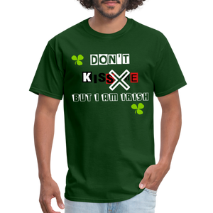 forest green - But I Am Irish Classic Men's T-Shirt - Ships from The US - Unisex Classic T-Shirt | Fruit of the Loom 3930 at TFC&H Co.