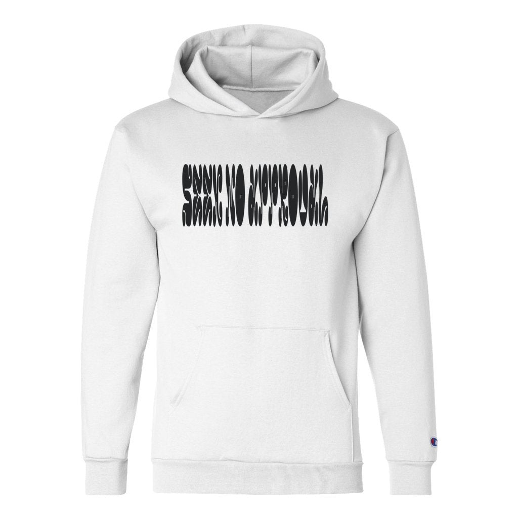 S White Seek No Approval Unisex Champion Hoodie - unisex hoodie at TFC&H Co.