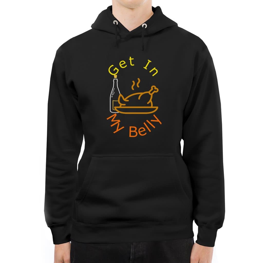 Black Get in My Belly Thanksgiving Unisex Premium Pullover Hoodie - unisex hoodies at TFC&H Co.