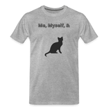 heather gray - Me, Myself, & Cat Premium Men's Organic T-Shirt - Men’s Premium Organic T-Shirt | Spreadshirt 1352 at TFC&H Co.