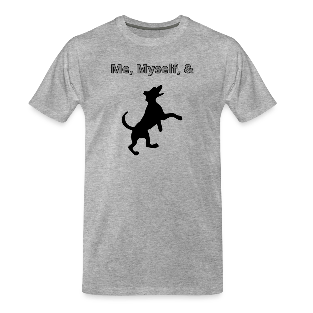 heather gray - Me, Myself, & Dog Premium Men’s Organic T-Shirt - Men’s Premium Organic T-Shirt | Spreadshirt 1352 at TFC&H Co.