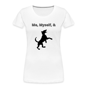 white - Me,Myself, & Dog Premium Women’s Organic T-Shirt - Women’s Premium Organic T-Shirt | Spreadshirt 1351 at TFC&H Co.