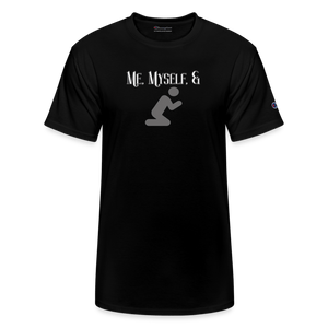 black - Me, Myself, & Prayer Champion Unisex T-Shirt - Champion Unisex T-Shirt at TFC&H Co.