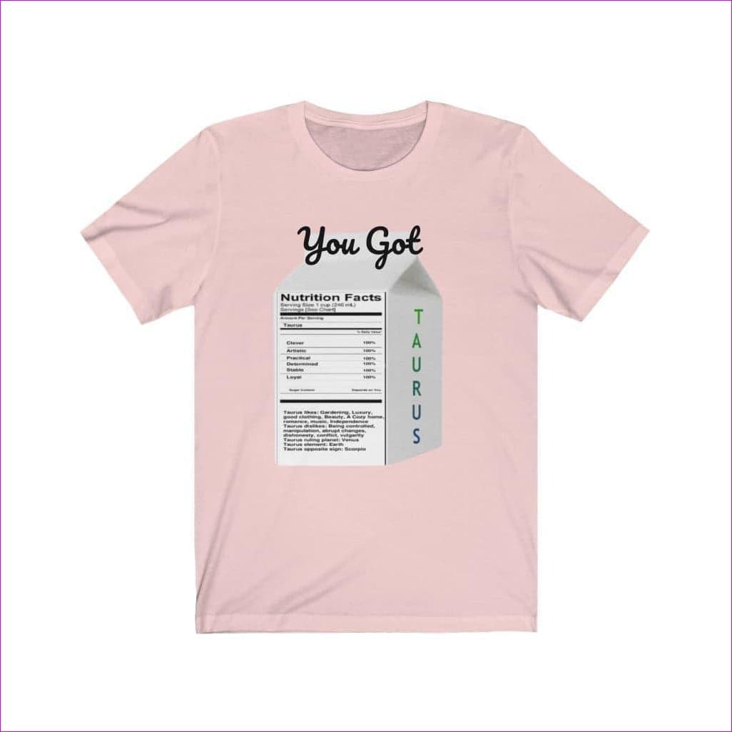 Soft Pink - You Got Taurus Premium Unisex Zodiac Sign Tee: Embrace Your Bullish Nature! - Unisex T-Shirt at TFC&H Co.