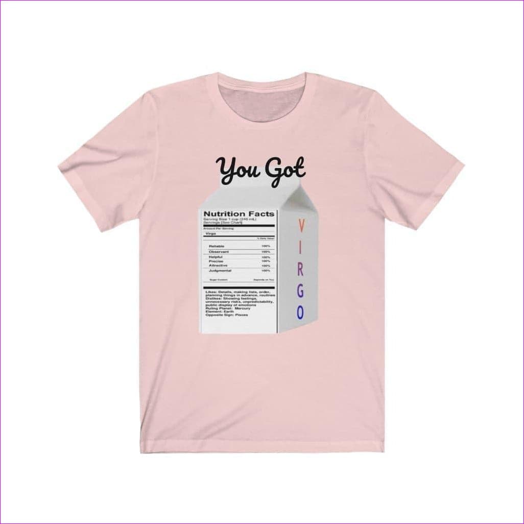 Soft Pink You Got Virgo Unisex Jersey Short Sleeve Tee Voluptuous (+) Size Available - Unisex T-Shirt at TFC&H Co.