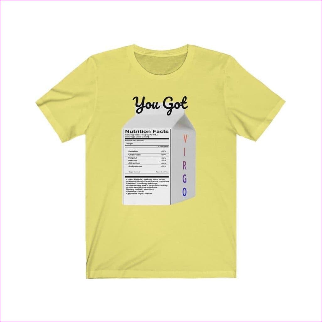 Yellow You Got Virgo Unisex Jersey Short Sleeve Tee Voluptuous (+) Size Available - Unisex T-Shirt at TFC&H Co.